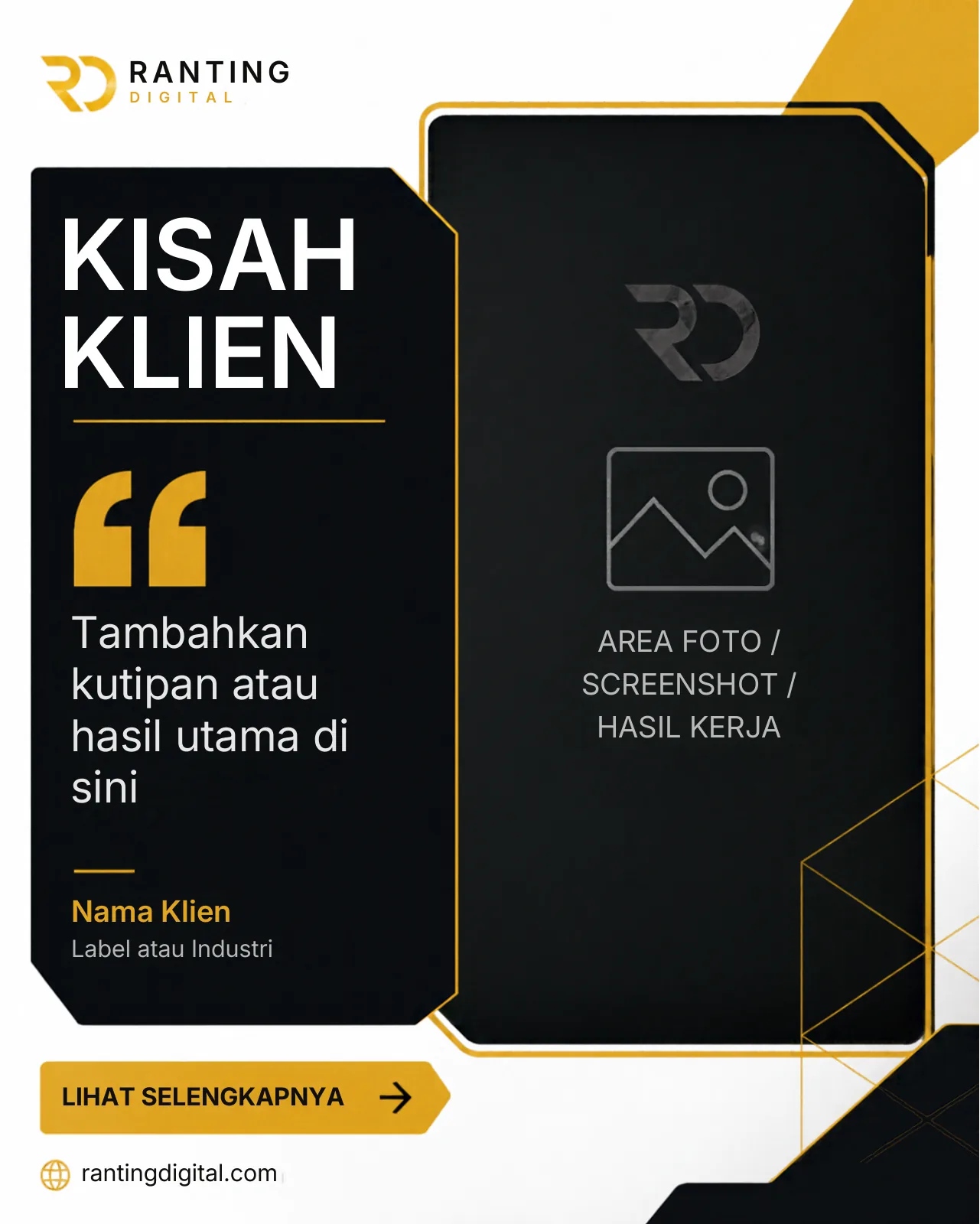 Template post media sosial Ranting Digital: Kisah klien